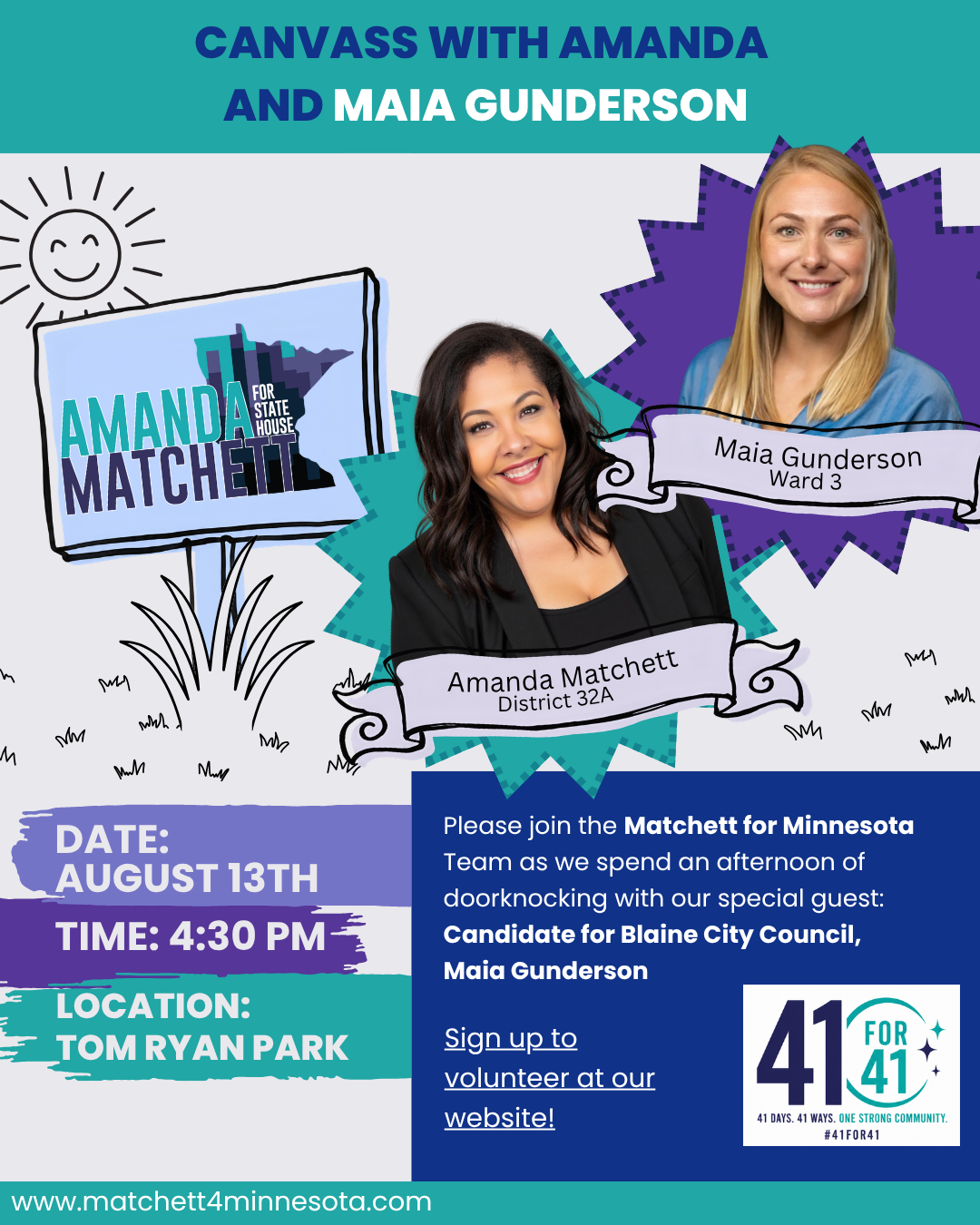 Event flyer: Canvass with Amanda and Maia Gunderson. Doorknock with Amanda Matchett, District 32A, and Blaine City Council Ward 3 candidate Maia Gunderson. Date: August 13th. Time: 4:30 PM. Location: Tom Ryan Park. Sign up to volunteer at www.matchett4minnesota.com.